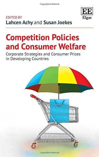 Competition Policies and Consumer Welfare: Corporate Strategies and Consumer Prices in Developing Countries