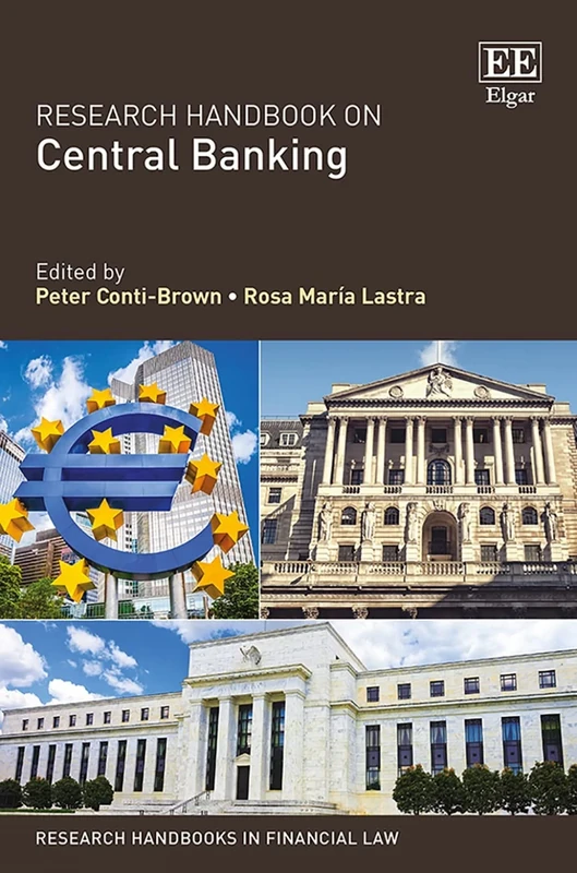 Research Handbook on Central Banking (Research Handbooks in Financial Law series)