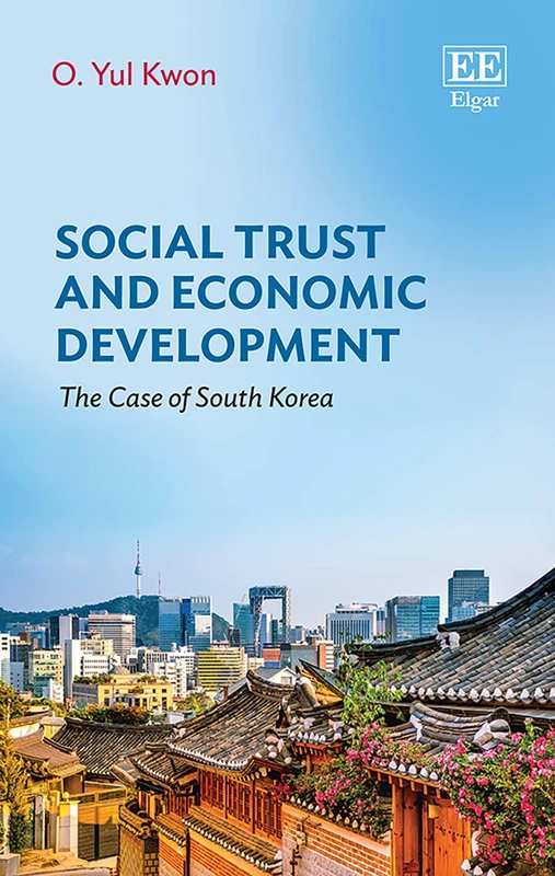 Edward Elgar - Social Trust and Economic Development Book