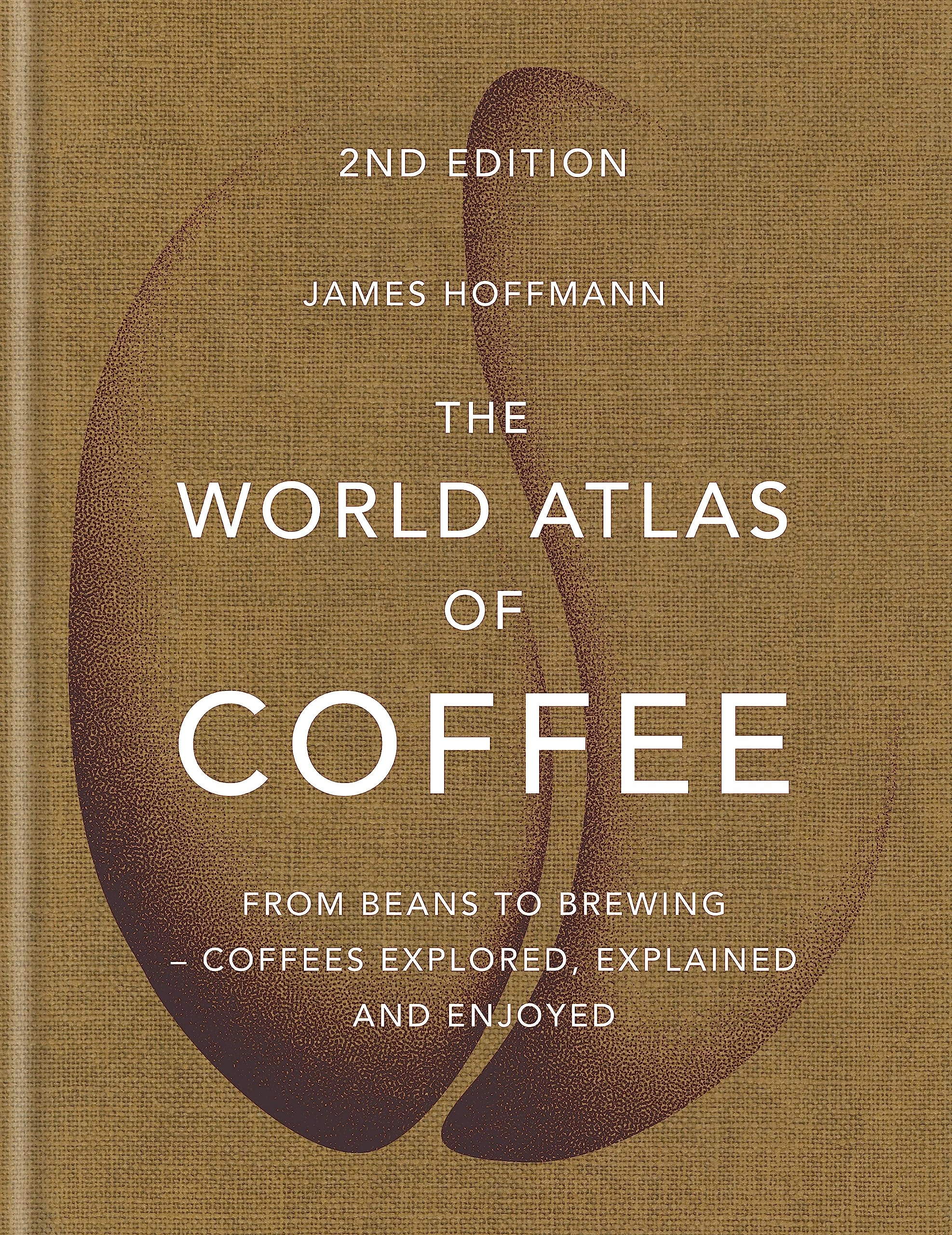 The World Atlas of Coffee: 2nd edition (old edition)