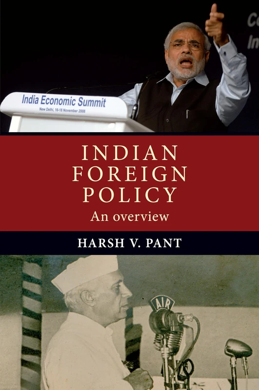 Indian Foreign Policy: An Overview