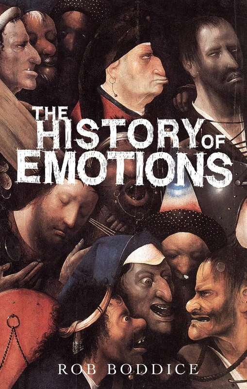 The History of Emotions (Historical Approaches)