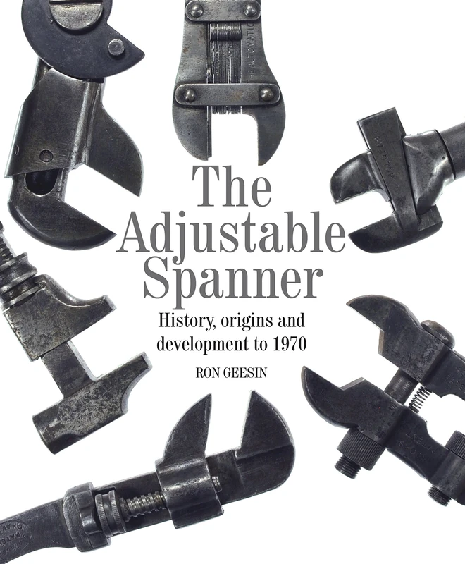 The Adjustable Spanner: History, Origins and Development to 1970 - Image 1