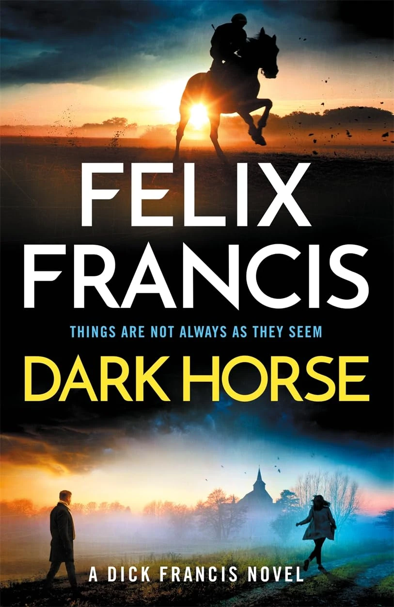 Dark Horse: The brand new 2025 novel from the master of the racing thriller