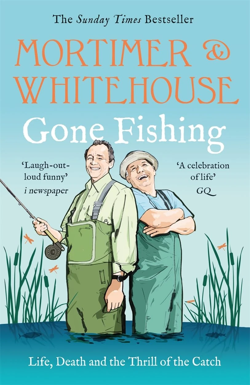 Mortimer & Whitehouse: Gone Fishing: The Comedy Classic
