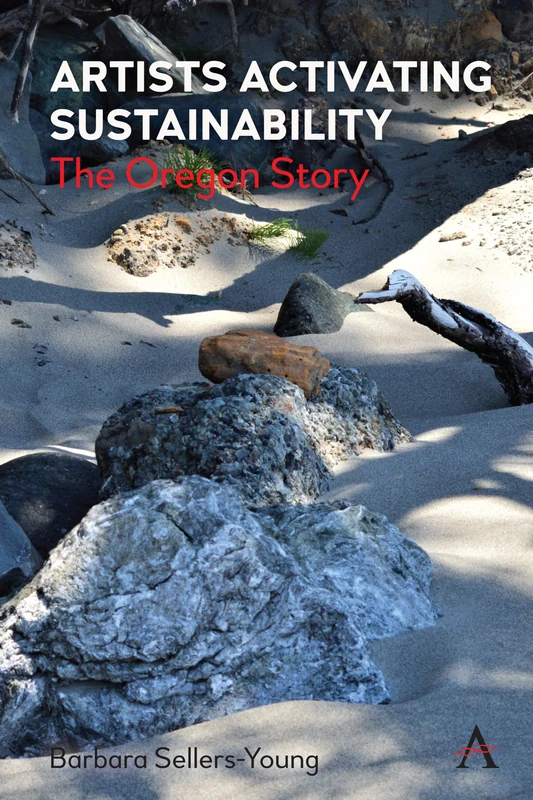 Artists Activating Sustainability: The Oregon Story - Image 1