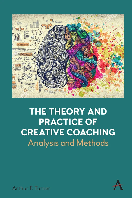 The Theory and Practice of Creative Coaching: Analysis and Methods