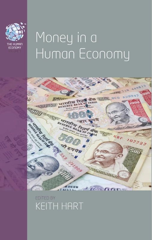 Money in a Human Economy: 5