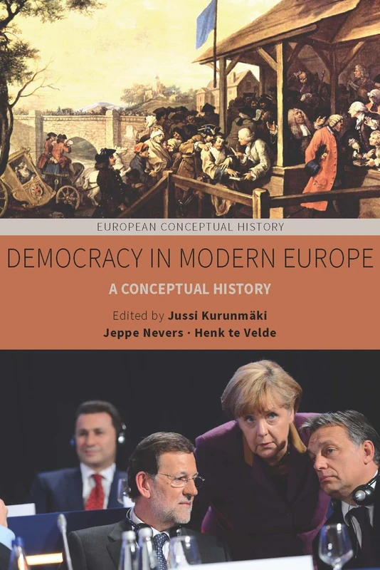 Democracy in Modern Europe: A Conceptual History: 5