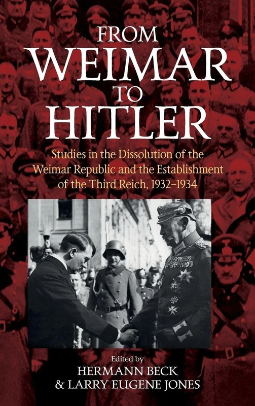 Berghahn Books - From Weimar to Hitler: 1932-1934 History Study