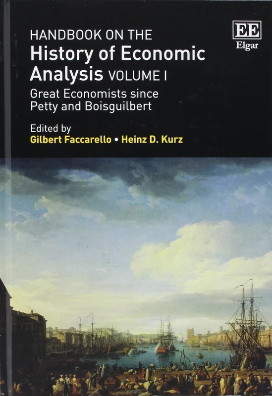 Handbook on the History of Economic Analysis, Volumes I-III