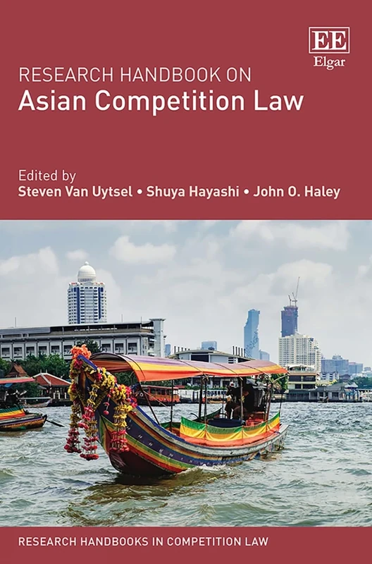Research Handbook on Asian Competition Law (Research Handbooks in Competition Law series)
