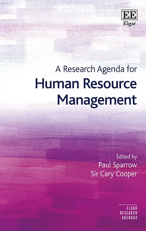 A Research Agenda for Human Resource Management (Elgar Research Agendas)