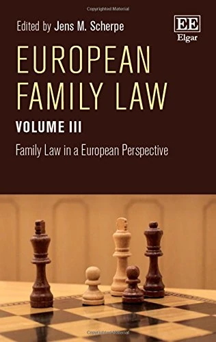 European Family Law Volume III: Family Law in a European Perspective: 3