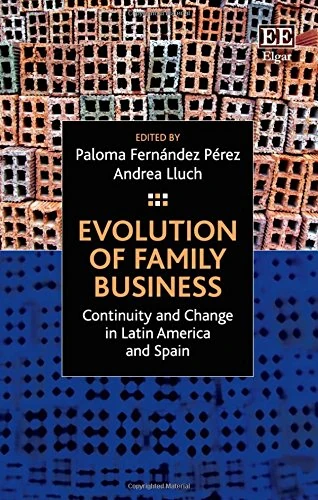 Evolution of Family Business: Continuity and Change in Latin America and Spain