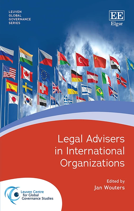 Edward Elgar - Legal Advisers in International Organizations