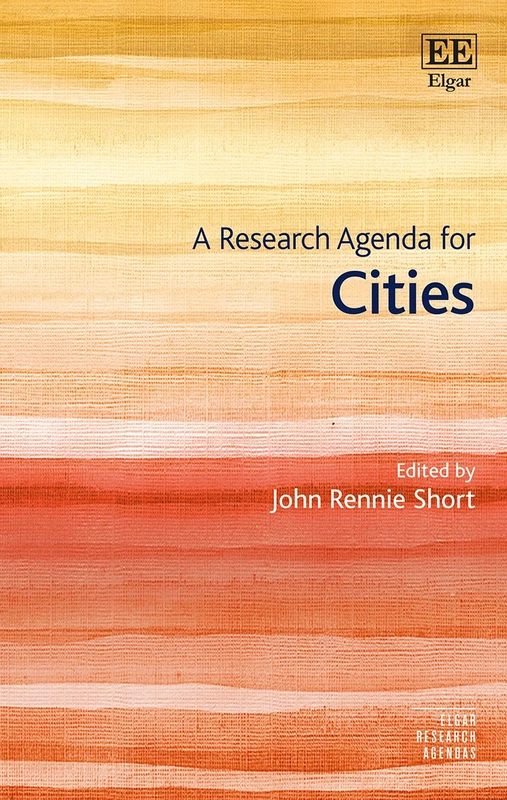 A Research Agenda for Cities (Elgar Research Agendas)