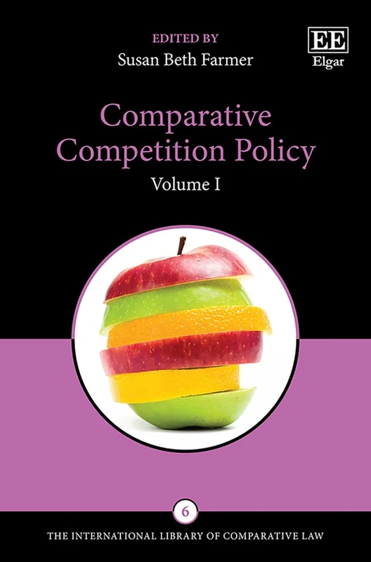 Comparative Competition Policy (The International Library of Comparative Law series)