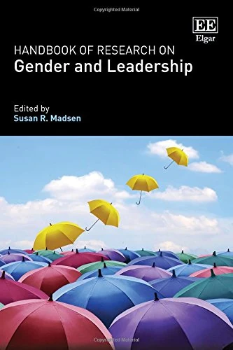 Handbook of Research on Gender and Leadership (Research Handbooks in Business and Management series)