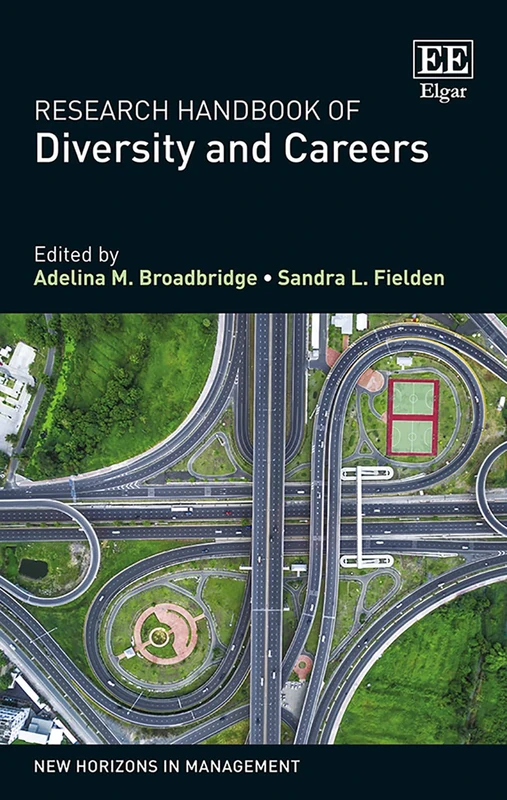 Research Handbook of Diversity and Careers (New Horizons in Management series)