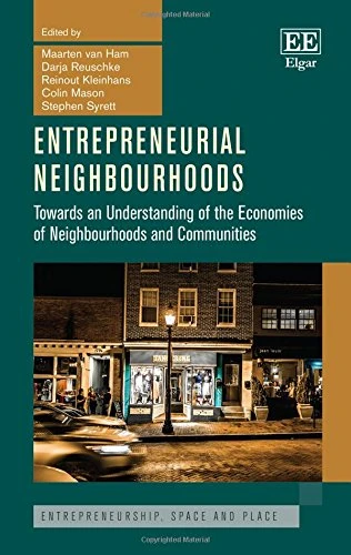 Entrepreneurial Neighbourhoods - Edward Elgar Publishing
