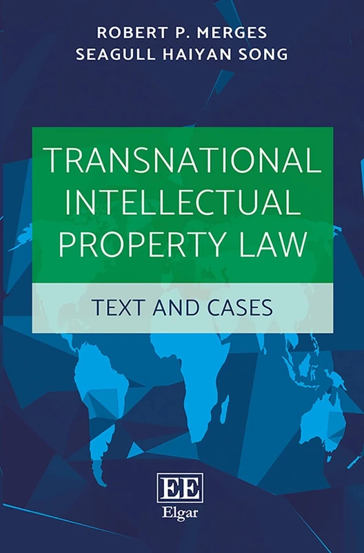 Edward Elgar Transnational Intellectual Property Law Textbook