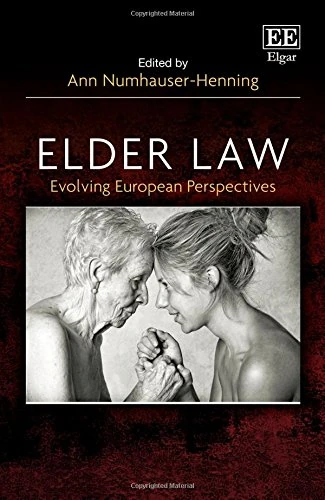 Elder Law: Evolving European Perspectives