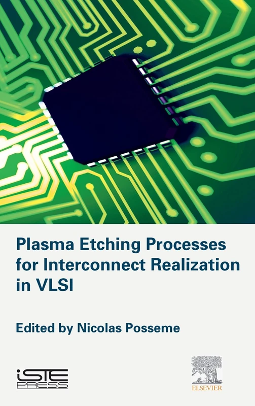 Plasma Etching Processes for Interconnects Realization in VLSI