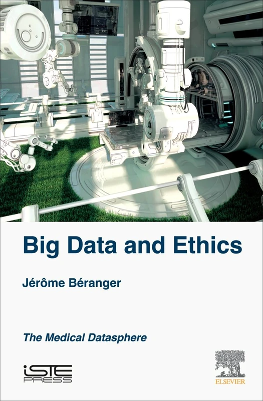 Big Data and Ethics: The Medical Datasphere