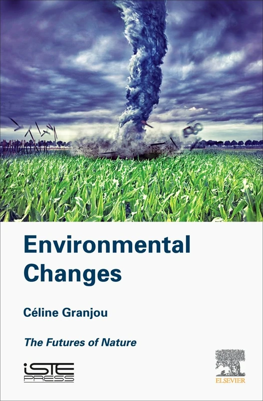 Environmental Changes: Sociology of the Futures: The Futures of Nature