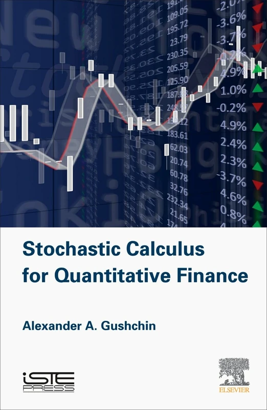 Stochastic Calculus for Quantitative Finance: Stochastic Calculus for Finance