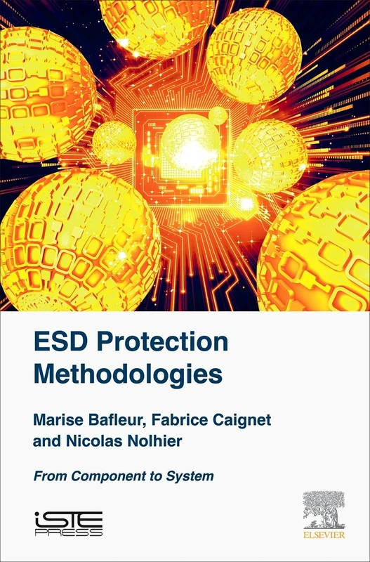 ESD Protection Methodologies: From Component to System (Energy Management in Embodded Systems Set) - Image 1
