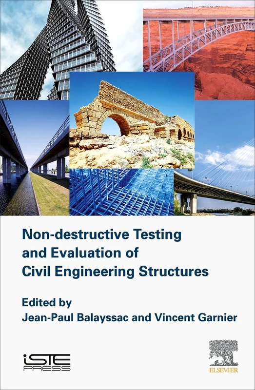 Non-destructive Testing and Evaluation of Civil Engineering Structures (Structures Durability in Civil Engineering)