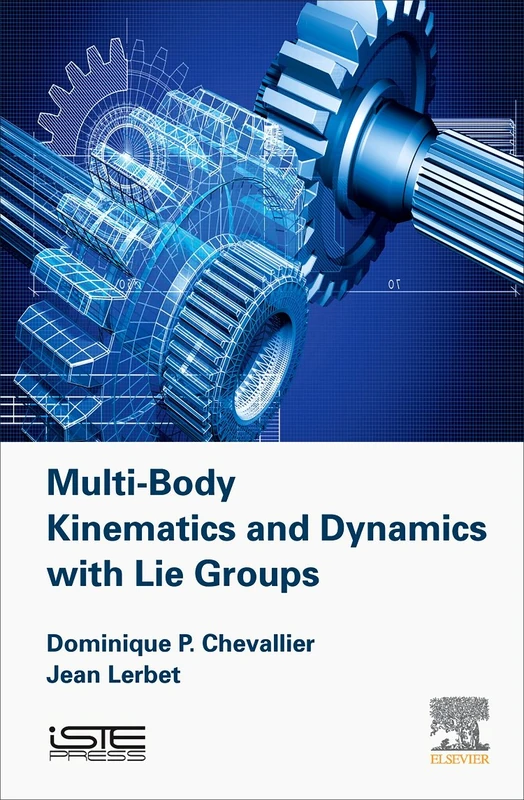 Elsevier Multi-Body Kinematics and Dynamics with Lie Groups