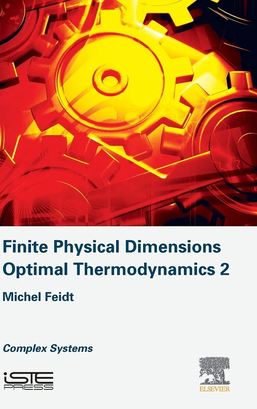 Finite Physical Dimensions Optimal Thermodynamics 2: Complex Systems