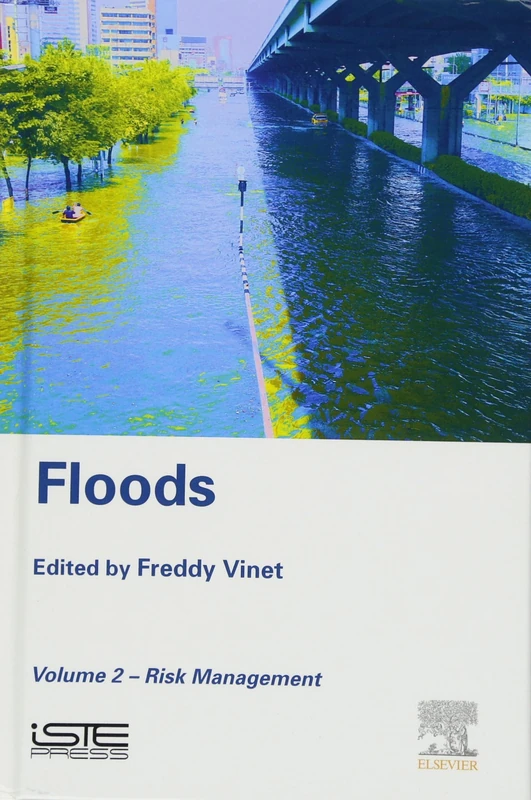 Floods: Volume 2- Risk Management