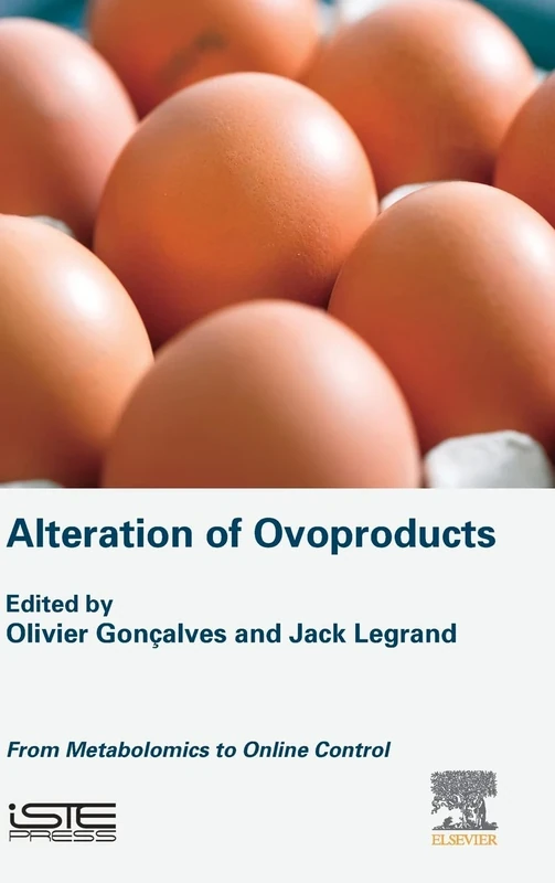 Alteration of Ovoproducts: From Metabolomics to Online Control