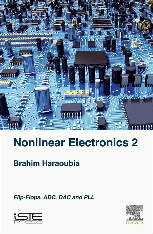 Elsevier Nonlinear Electronics 2 - Flip-Flops, ADC, DAC and PLL