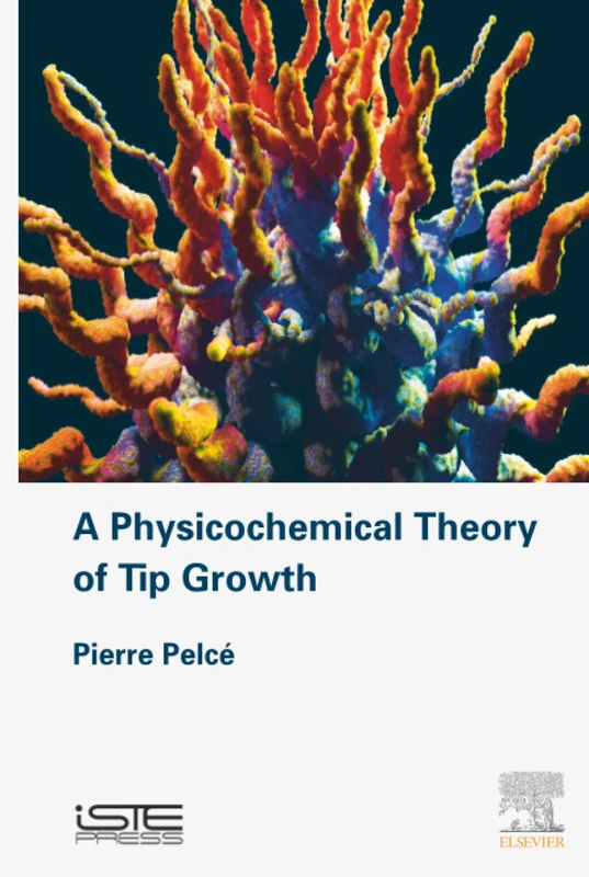 A Physicochemical Theory of Tip Growth - Image 1