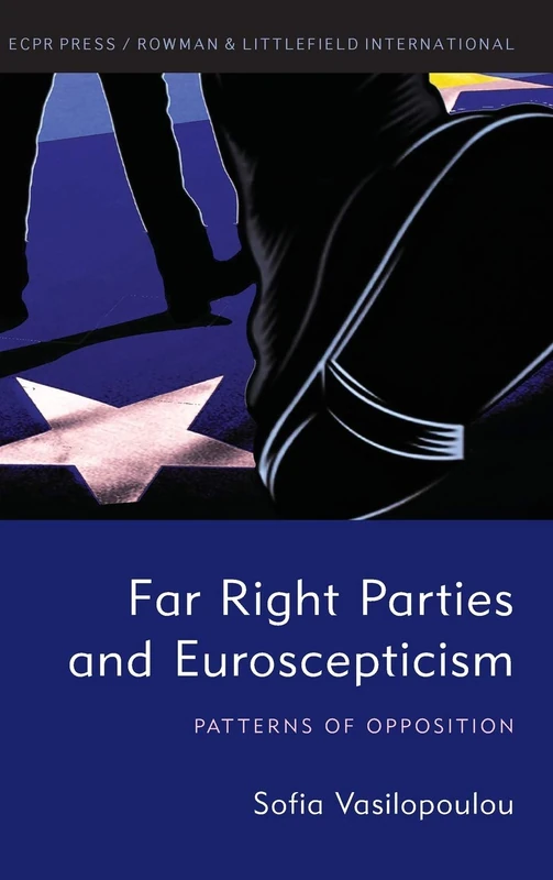 ECPR Press - Far Right Parties and Euroscepticism Book