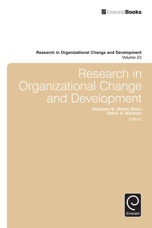 Research in Organizational Change and Development: 23