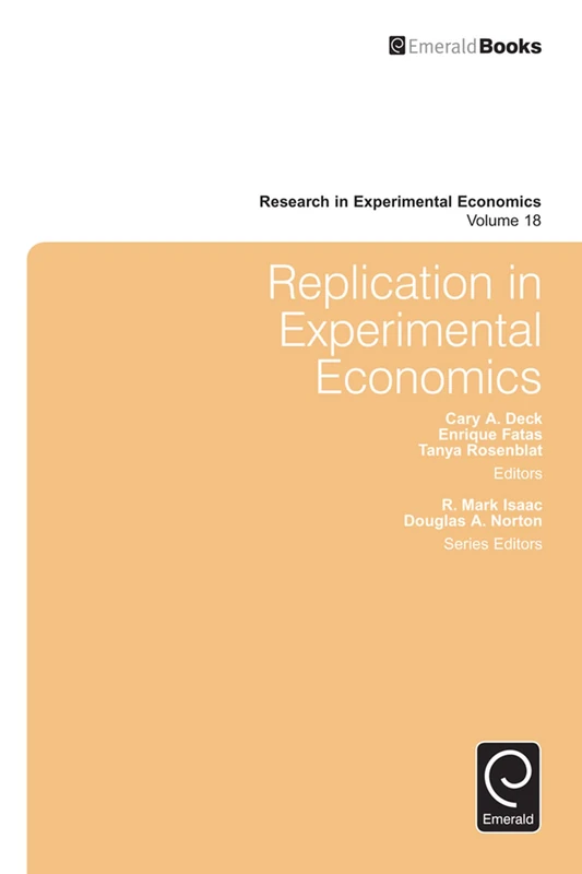 Replication in Experimental Economics: 18 (Research in Experimental Economics, 18)