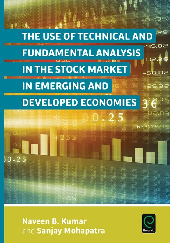 The Use of Technical and Fundamental Analysis in the Stock Market in Emerging and Developed Economies (0)