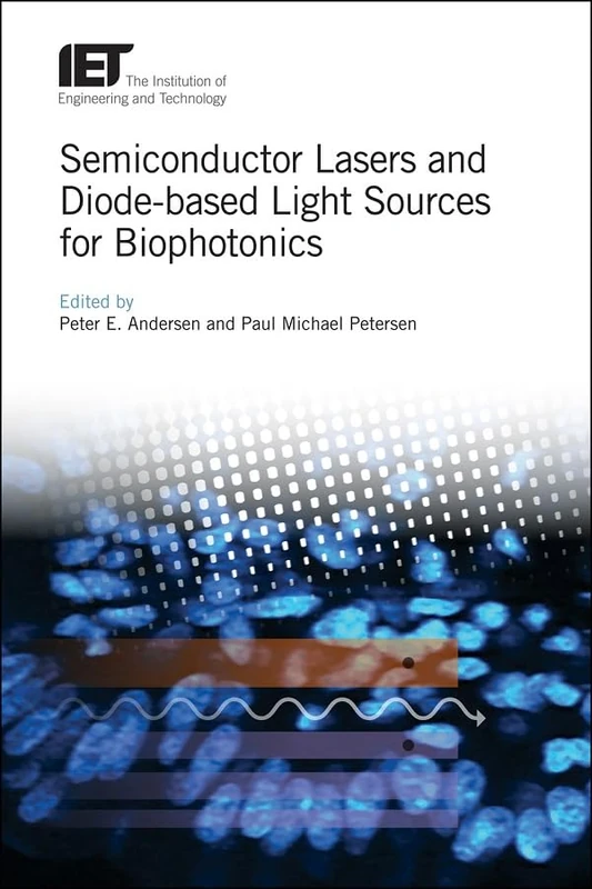 Semiconductor Lasers and Diode-based Light Sources - IET