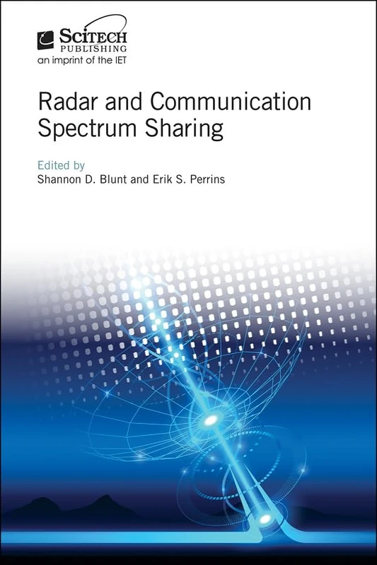 SciTech Publishing - Radar and Communication Spectrum Sharing