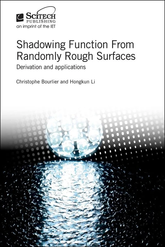 Shadowing Function from Randomly Rough Surfaces: Derivation and applications (Radar, Sonar and Navigation)
