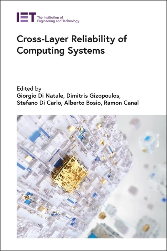 IET Cross-Layer Reliability of Computing Systems Book
