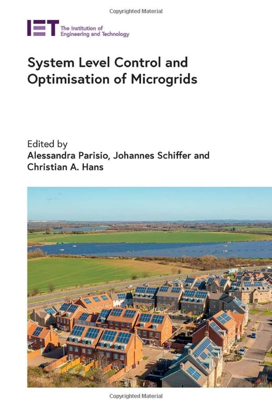 System Level Control and Optimisation of Microgrids (Energy Engineering)