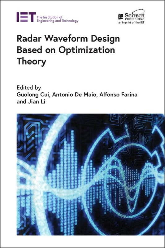 Radar Waveform Design based on Optimization Theory (Radar, Sonar and Navigation)