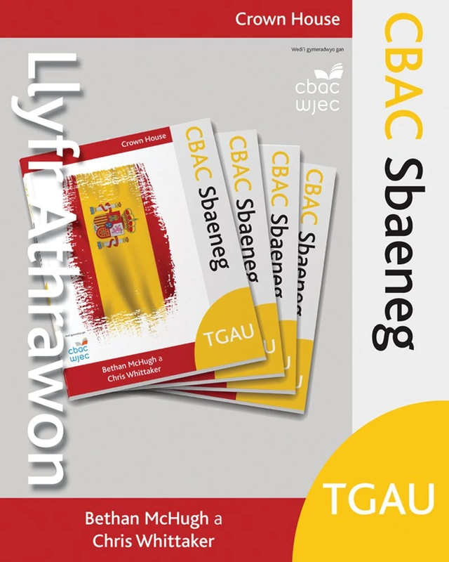 CBAC TGAU Sbaeneg Llyfr Athrawon (CBAC TGAU MFL Textbooks)